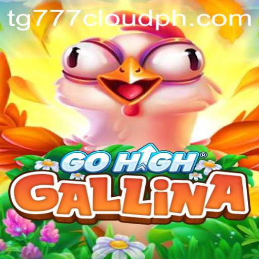 Discover the New Adventure: GoHighGallina