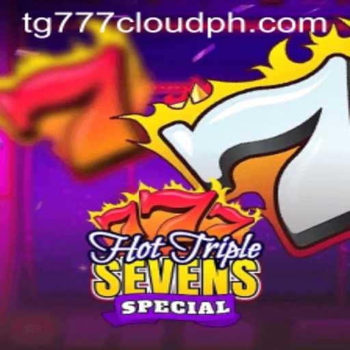 An In-Depth Look into HotTripleSevensSpecial and tg777 Cloud PH